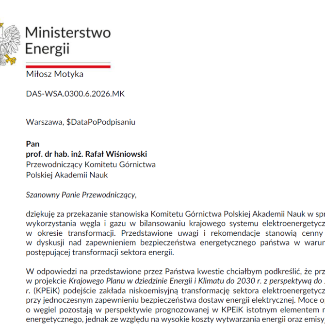 Odpowiedź z Ministerstwa Energii na Stanowisko Komitetu Górnictwa PAN w sprawie konieczności właściwego wykorzystania węgla i gazu w bilansowaniu krajowego systemu energetycznego w okresie transformacji